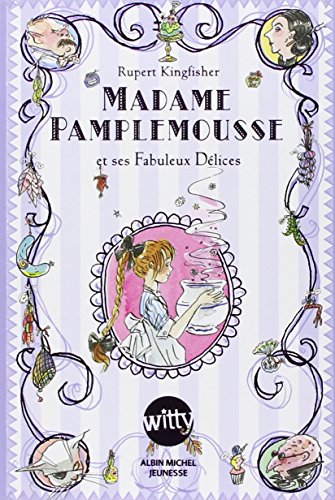 Madame Pamplemousse et ses fabuleux délices